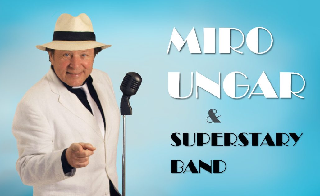 Miro Ungar & Superstary band: The Golden Sixties Revival